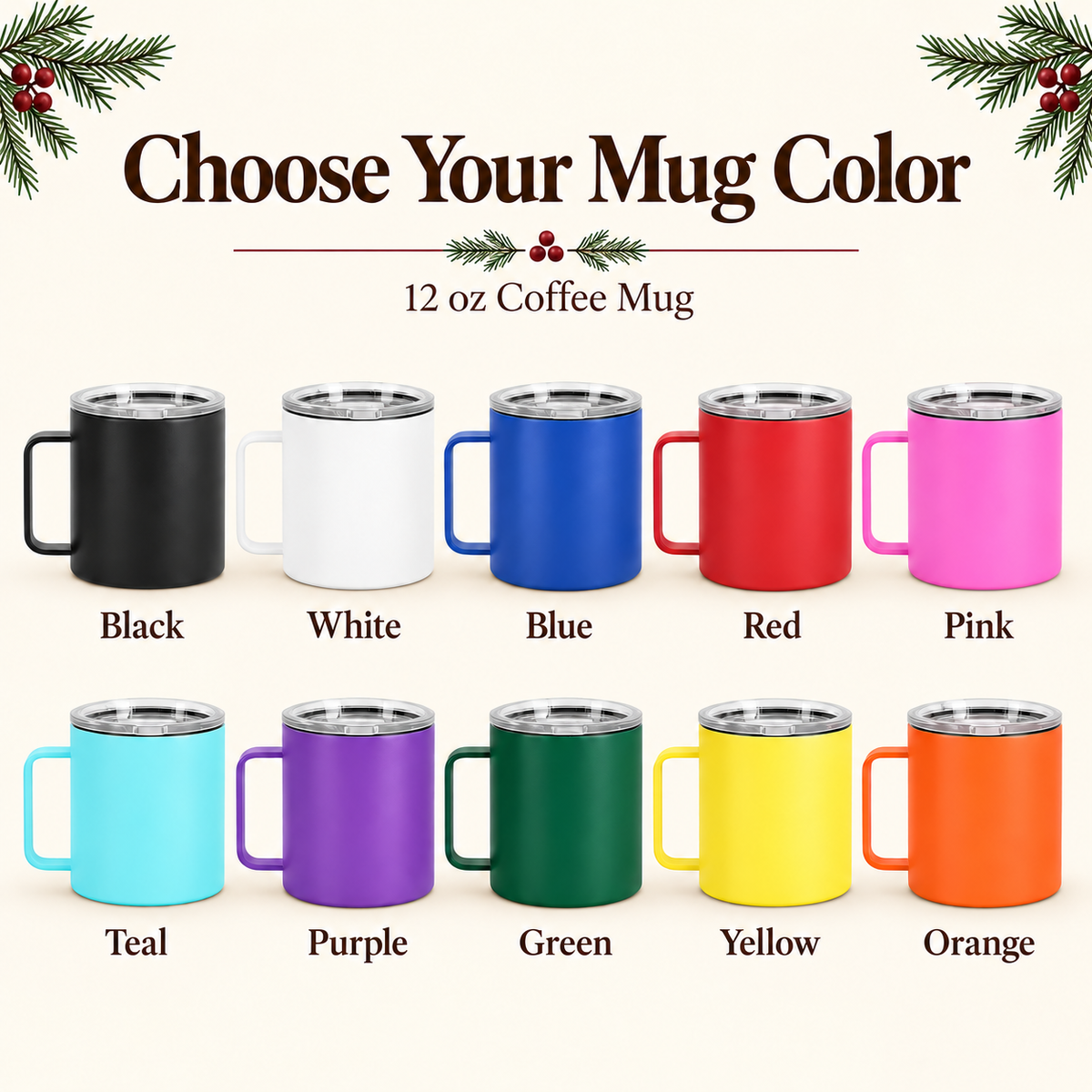 12 oz handled coffee mug color options: Black, White, Blue, Red, Pink, Teal, Purple, Green, Yellow and Orange; shown before engraving