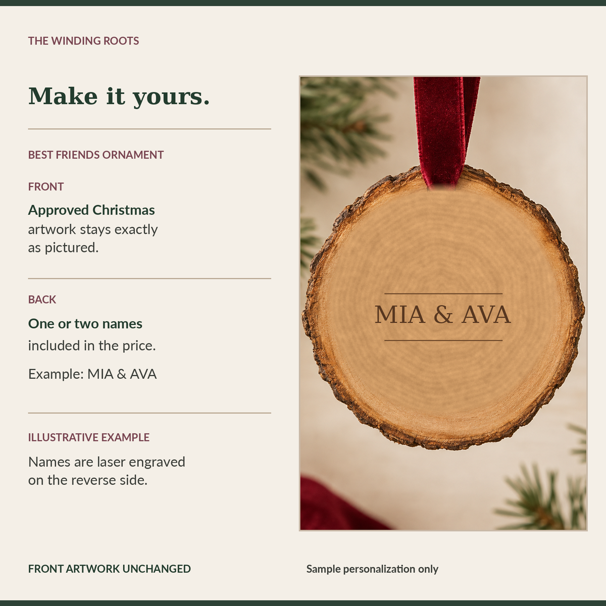 Illustrative example of one or two names engraved on back of Best Friends Christmas Ornament; MIA & AVA shown, front artwork remains unchanged.