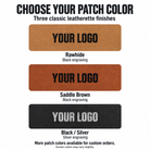 Featured leatherette patch finishes: Rawhide with black engraving, Saddle Brown with black engraving, Black with silver engraving